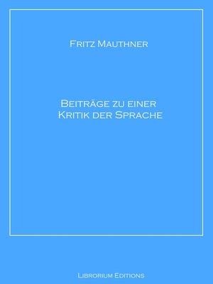 cover image of Beiträge zu einer Kritik der Sprache
